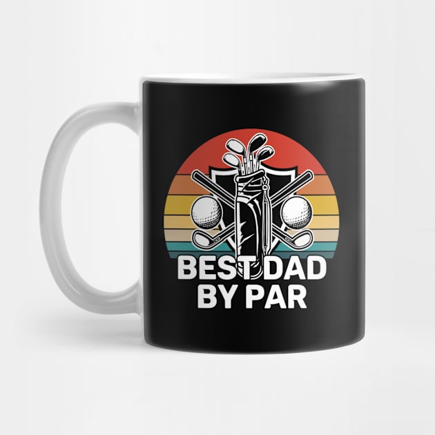 Dad - Best Dad By Par by Kudostees